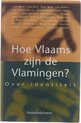 Hoe Vlaams zijn de Vlamingen?