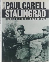 Stalingrad : Sieg und Untergang der 6. Armee