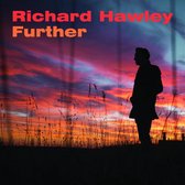 Hawley Richard - Further (vinyl Orange Limited Edition)
