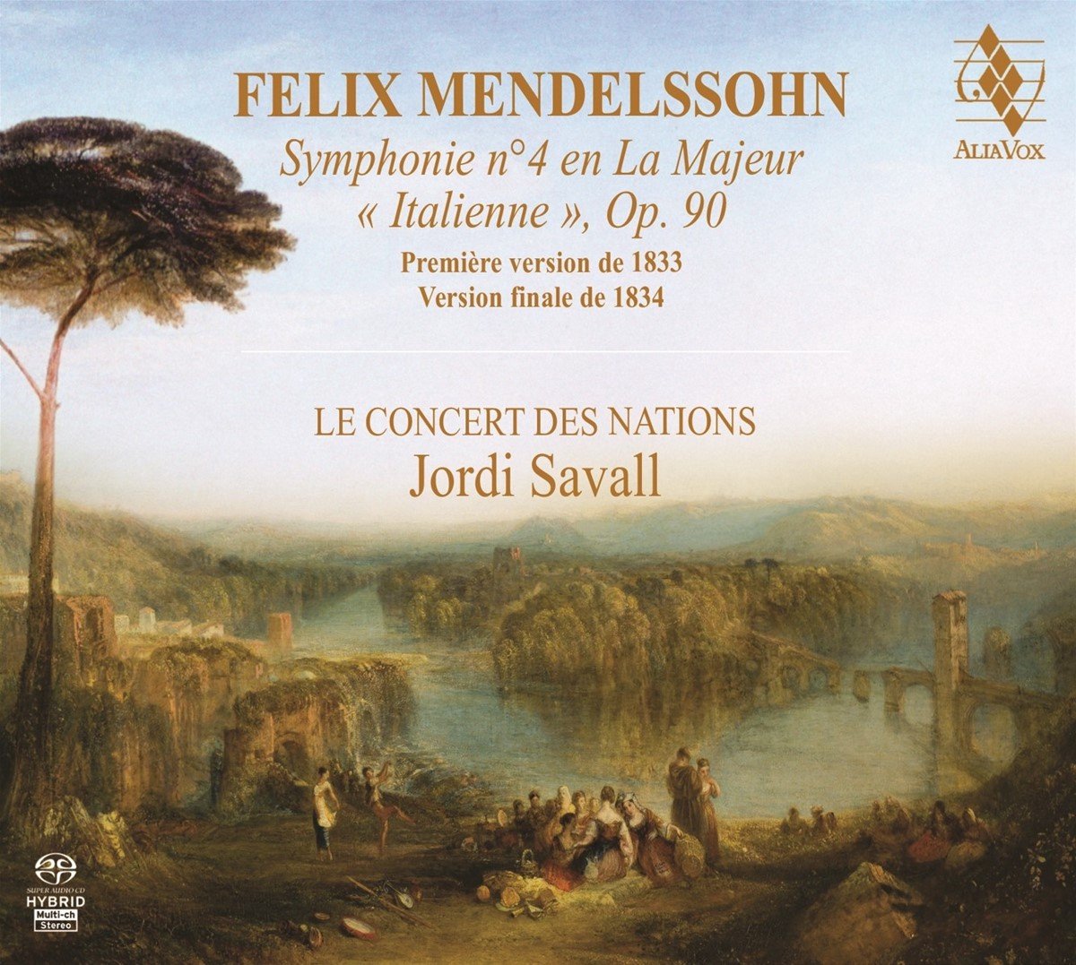 Le Concert Des Nations, Jordi Savall - Mendelssohn: Symphony No. 4 In A Majeur (SACD)