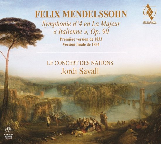 Le Concert Des Nations, Jordi Savall - Mendelssohn: Symphony No. 4 In A Majeur (SACD)