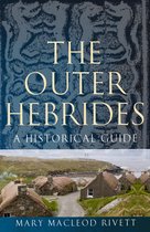 Birlinn Historical Guides - The Outer Hebrides