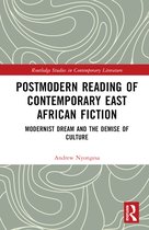Routledge Studies in Contemporary Literature- Postmodern Reading of Contemporary East African Fiction