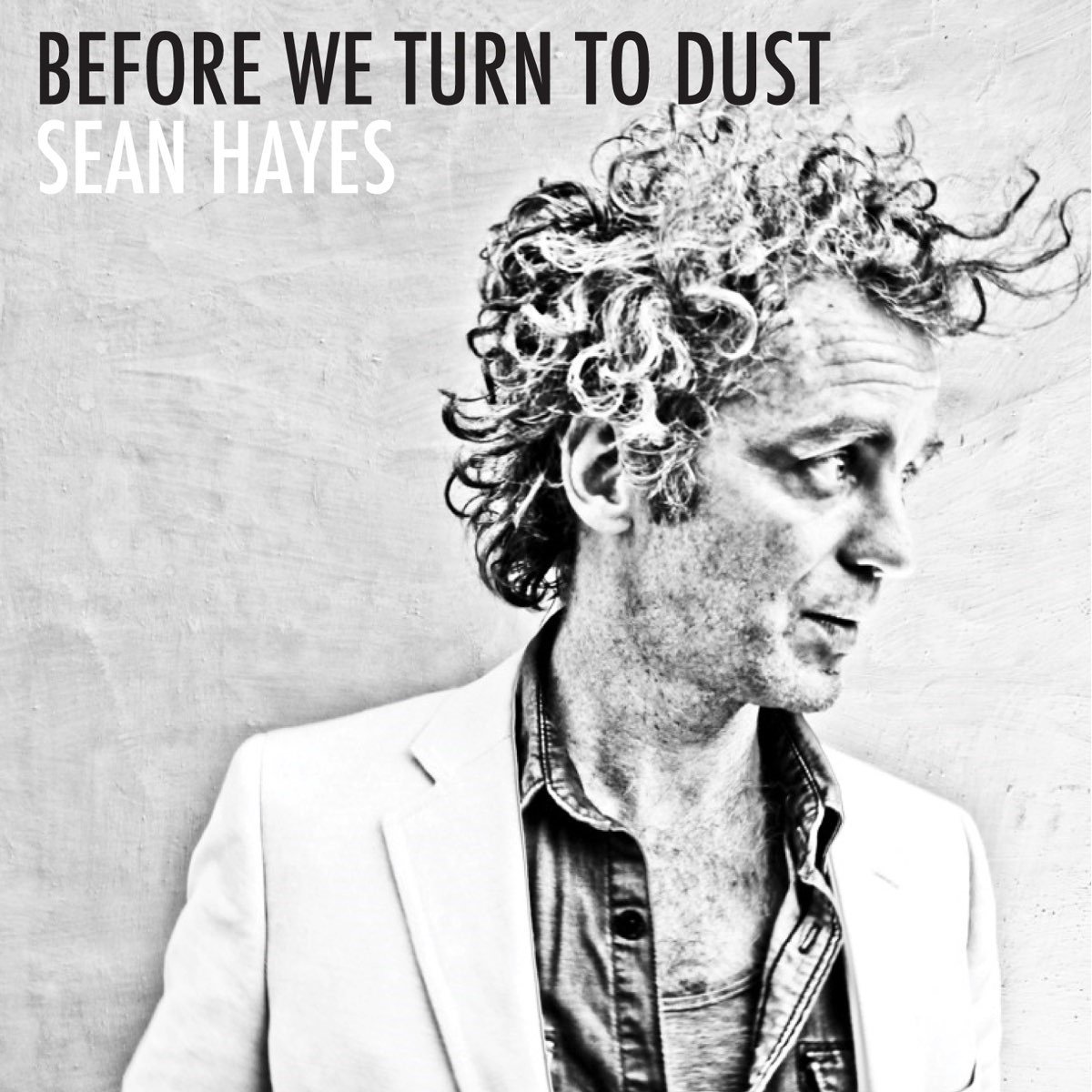 Sean Hayes - Before We Turn To Dust (CD)