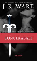 The Black Dagger Brotherhood 19 - The Black Dagger Brotherhood #19: Kongekabale