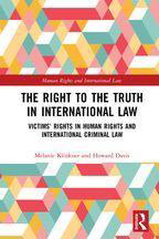 Human Rights and International Law - The Right to The Truth  ... - cover