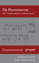 De Pentateuch met verklarend commentaar 5 -   Deuteronomium