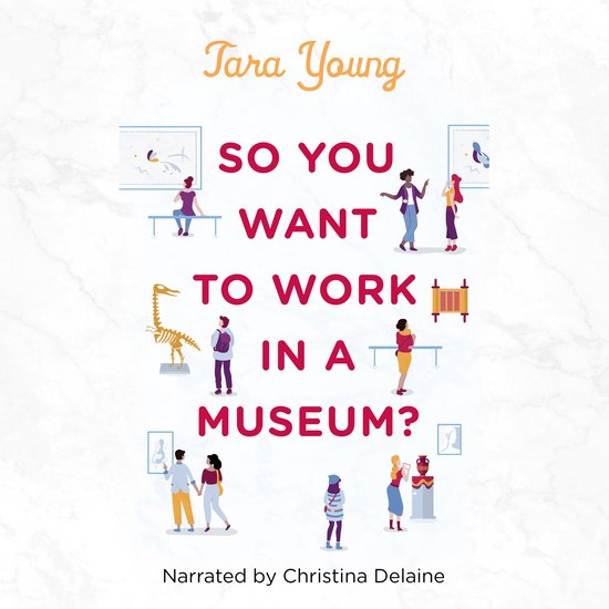 So You Want to Work in a Museum? - cover