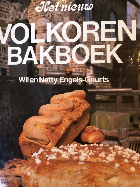 Nieuwe volkoren bakboek - cover