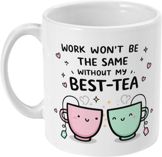 Afscheid Collega Mok – Best-Tea Werk Mok – Bedankt Cadeau Collega – Grappige Koffiemok – Mok met Tekst – Keramisch – 330 ml -11oz