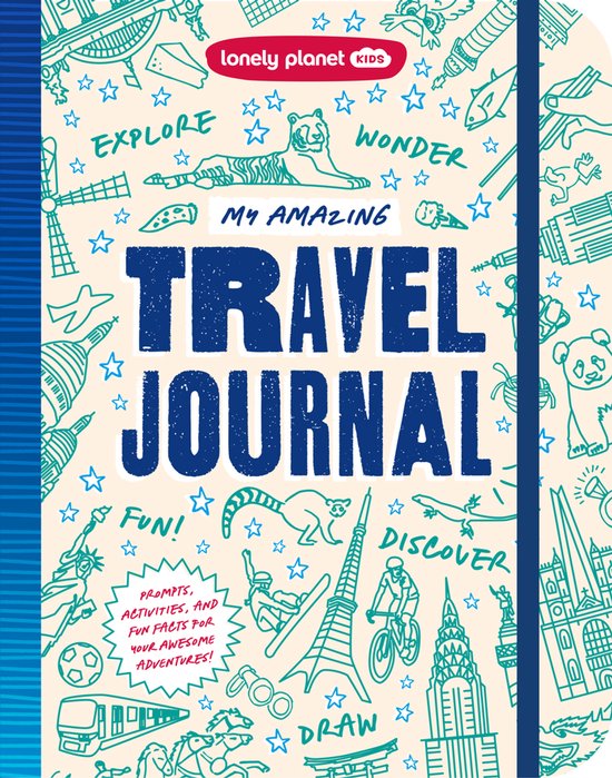 Lonely Planet Kids- Lonely Planet Kids My Amazing Travel Jou ... - cover
