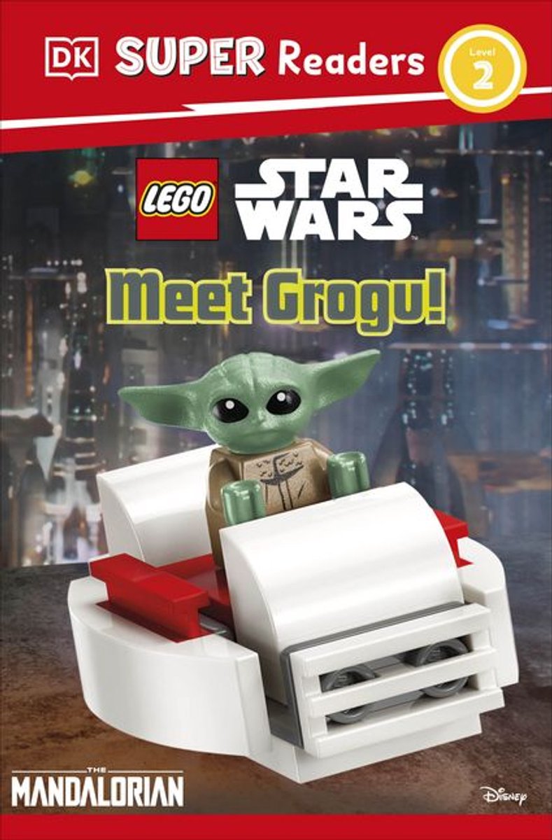 Dk Super Readers 2 - Dk Super Readers Level 2 Lego Star Wars, Meet Grogu!