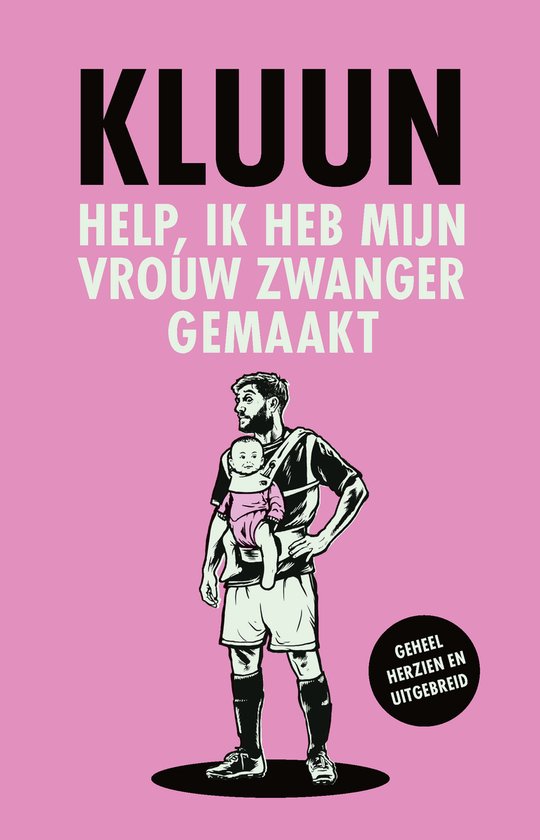 Help, ik heb mijn vrouw zwanger gemaakt! - cover