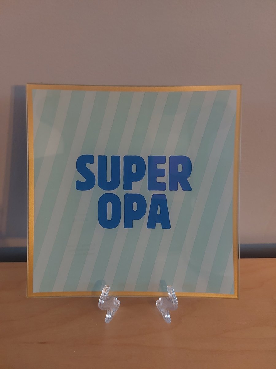 leuk bordje met tekst : super opa