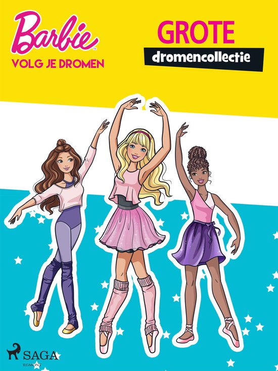 Barbie 'Volg je dromen', een boek met drie Barbie-figuren in balletkleding, met de tekst 'GROTE dromencollectie'.