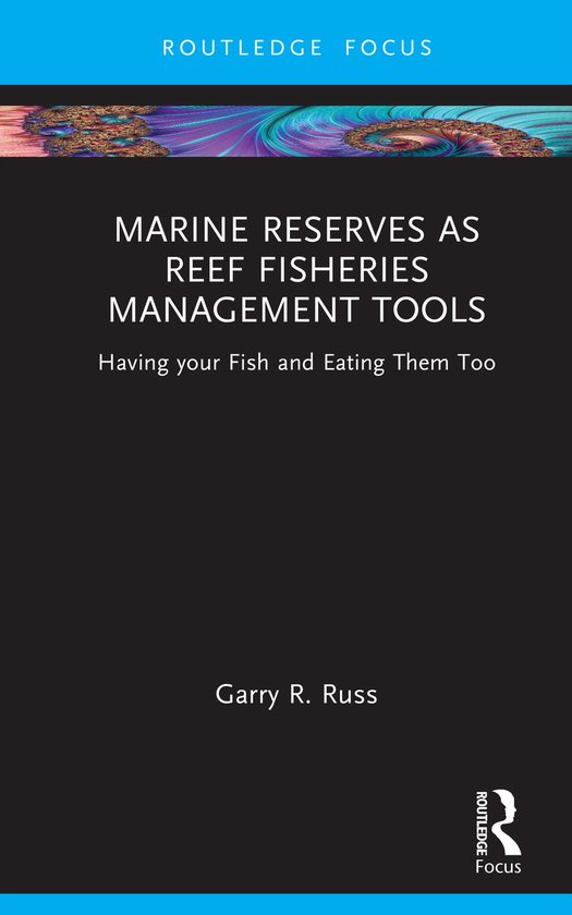 Earthscan Oceans- Marine Reserves as Reef Fisheries Manageme ... - cover