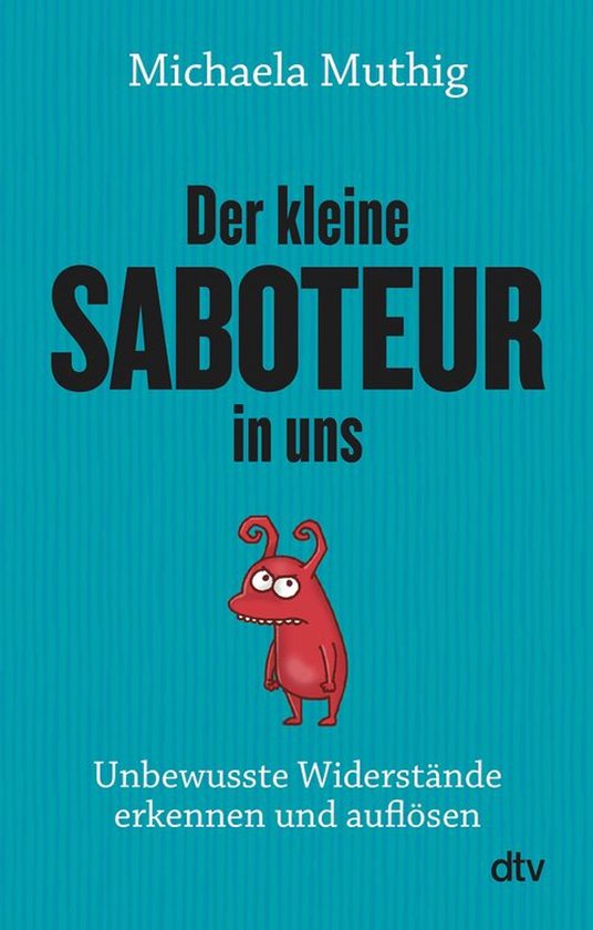 Der kleine Saboteur in uns - cover