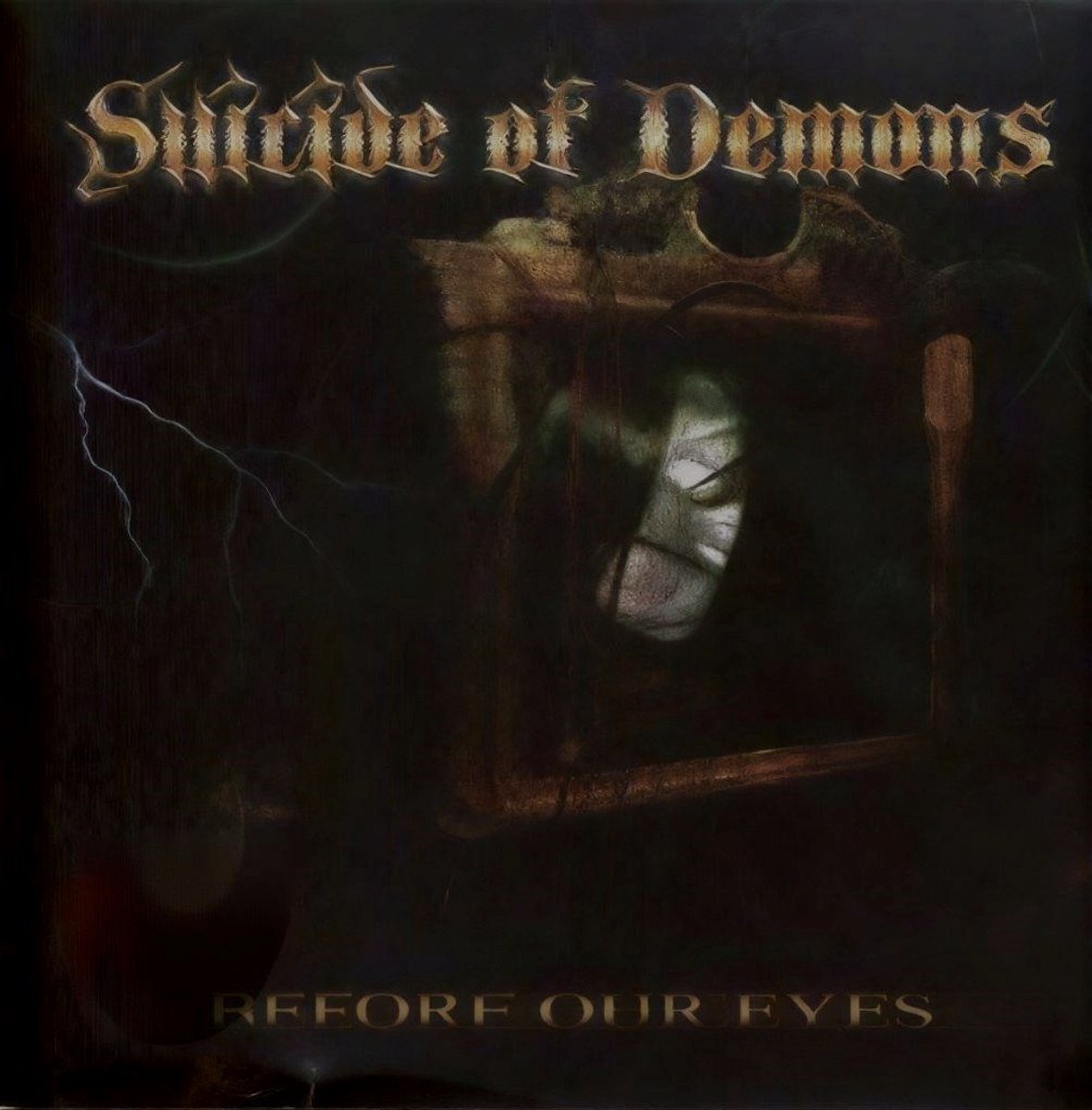 Suicide Of Demons - Before Your Eyes (CD)