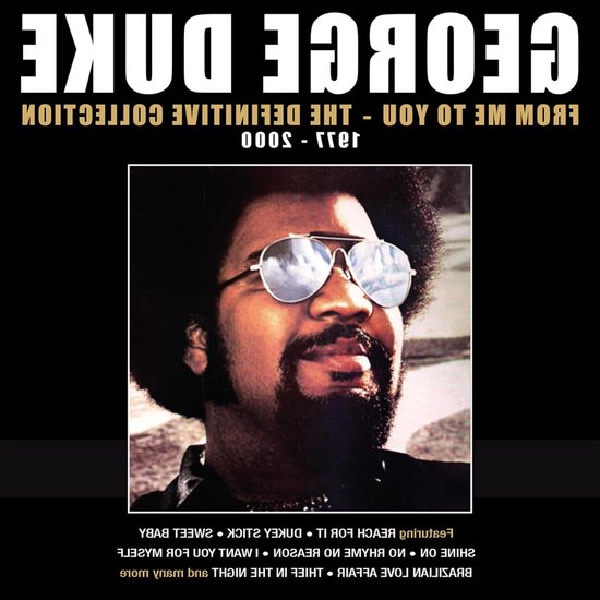 Albumhoes van George Duke met een close-up portret van de artiest met afro en zonnebril op een zwarte achtergrond.