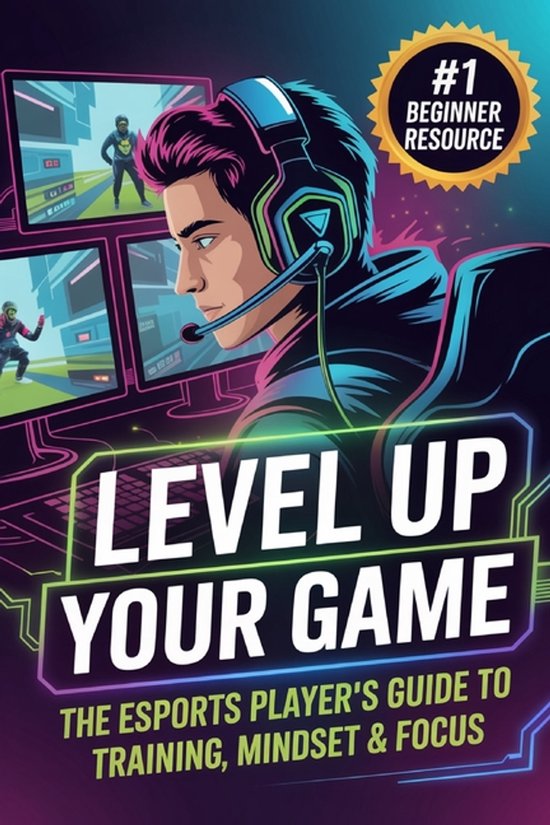 The Competitive Gamer- Level Up Your Game - cover