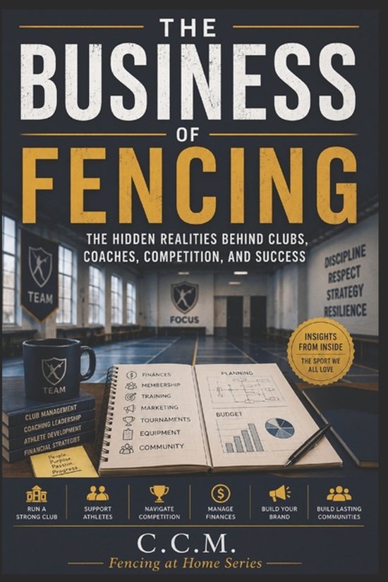 Fencing at Home-The Business of Fencing - cover