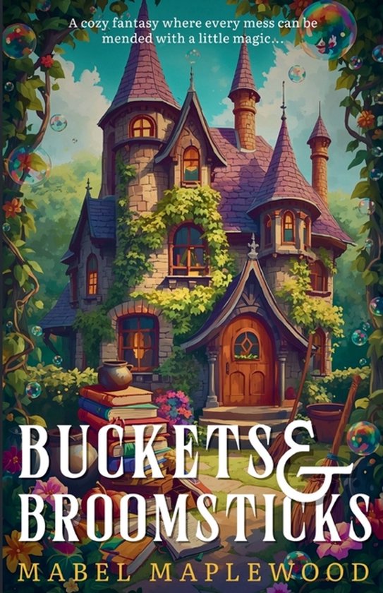 Buckets & Broomsticks - cover