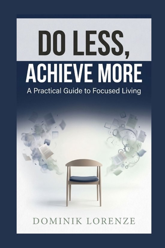 Do Less, Achieve More - cover
