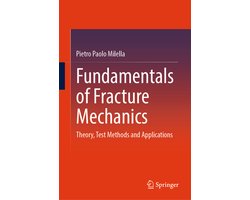Fundamentals of Fracture Mechanics