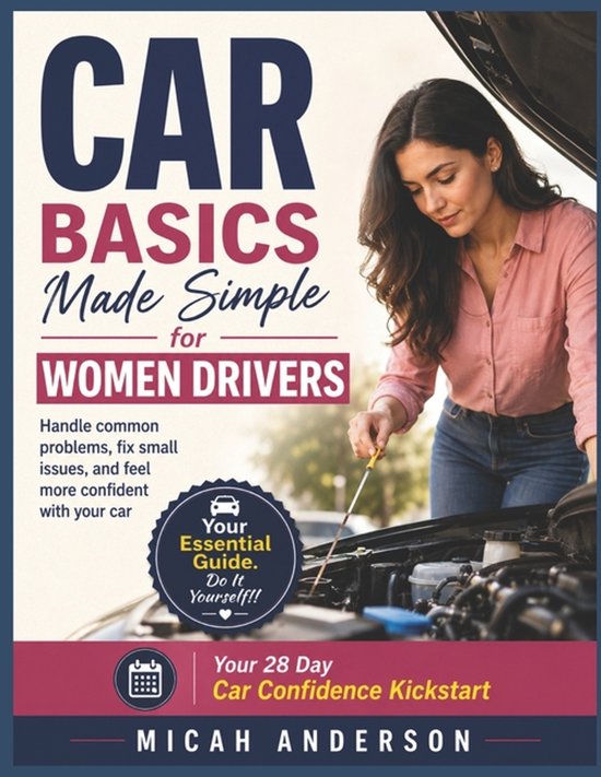 Car Basics Made Simple for Women Drivers - cover
