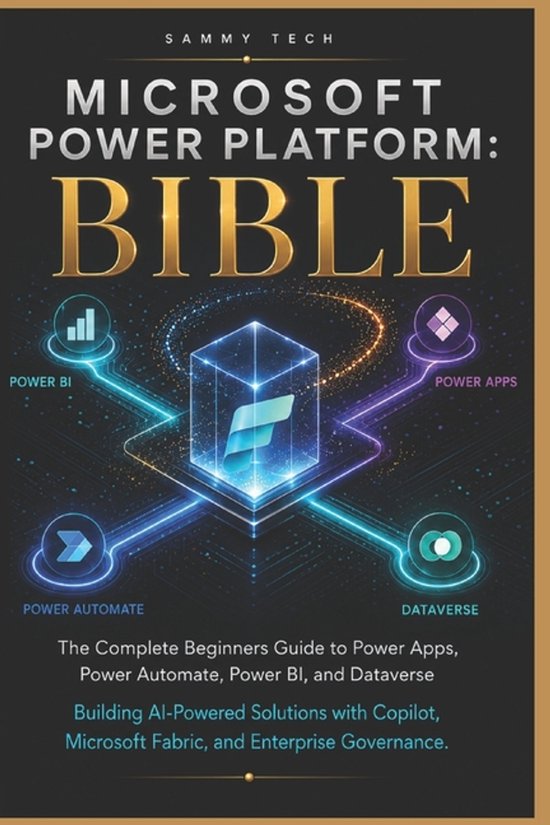 Boekomslag met de titel "Microsoft Power Platform: Bible" in gouden letters, met iconen voor Power BI, Power Apps, Power Automate en Dataverse.