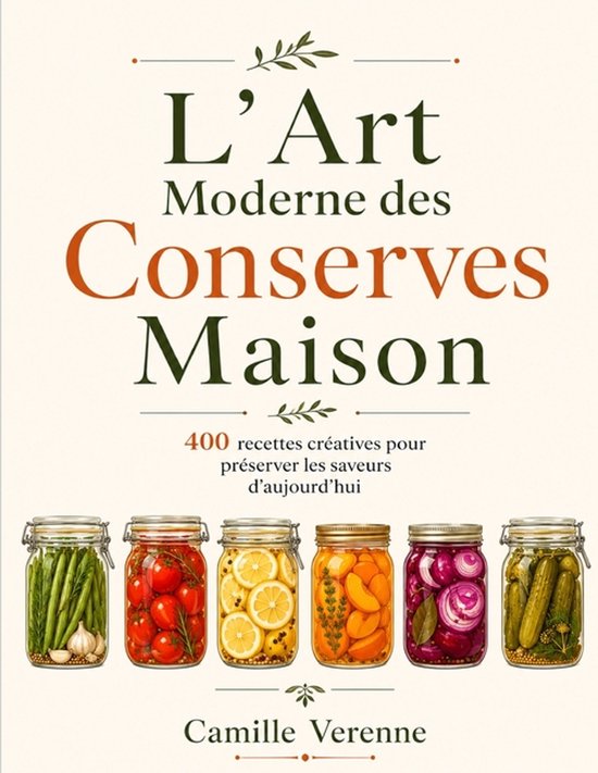 L'Art Moderne Des Conserves Maison - cover