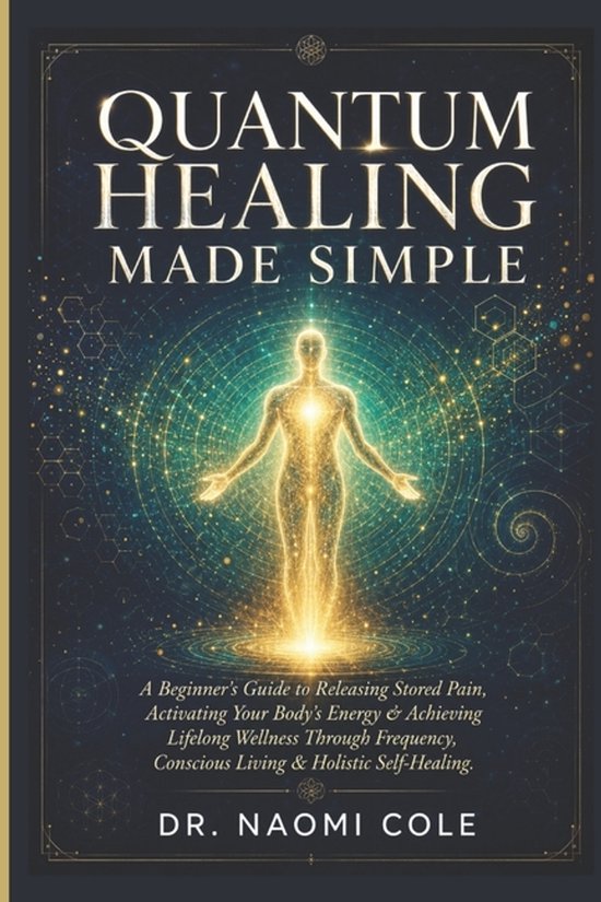 Quantum Healing Made Simple - cover