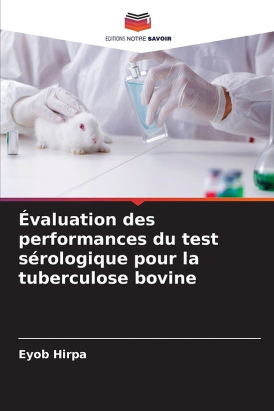 Évaluation des performances du test sérologique pour la tu ... - cover