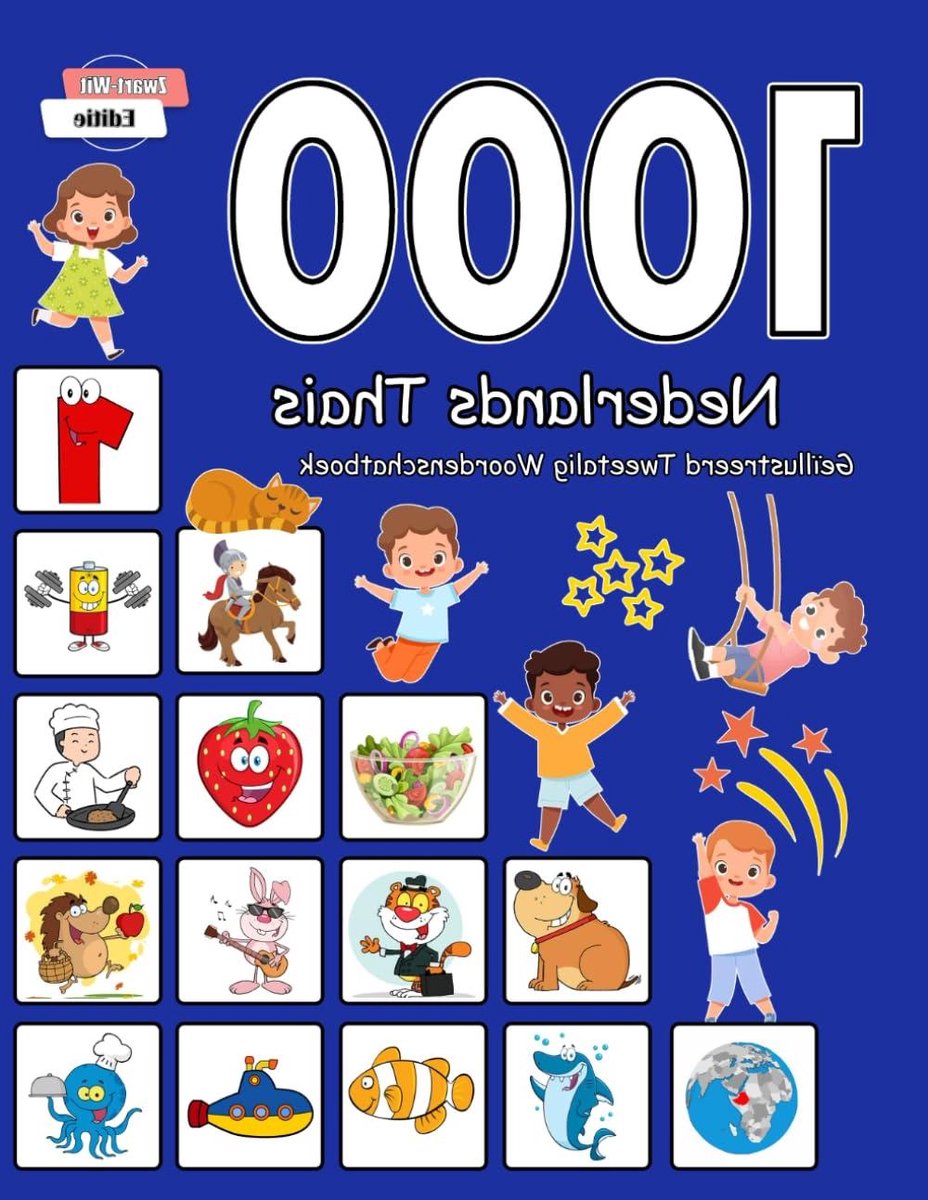 Tweetalig Woordenschatboek - Nederlands Thais - Taal Leren - 1000 Geïllustreerde Woorden - 114 Pagina's - Zwart-Wit