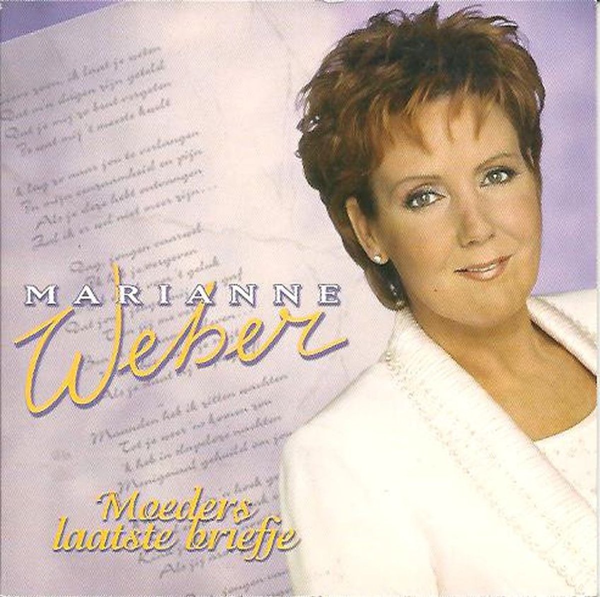 Marianne Weber – Moeders Laatste Briefje