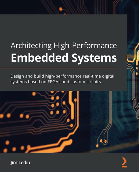 Architecting High-Performance Embedded Systems - cover