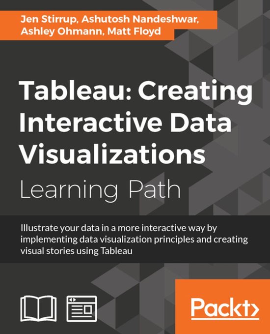 Tableau: Creating Interactive Data Visualizations - cover