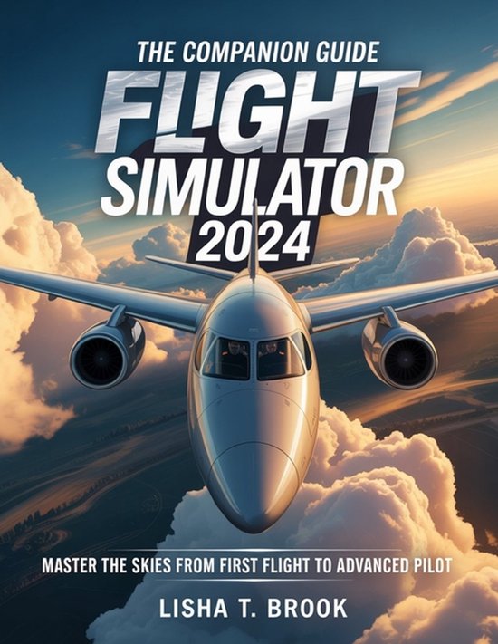 The Companion Guide Microsoft Flight Simulator 2024 - cover