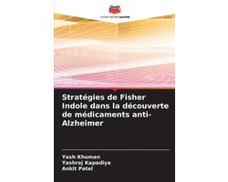 Stratégies de Fisher Indole dans la découverte de médicaments anti-Alzheimer