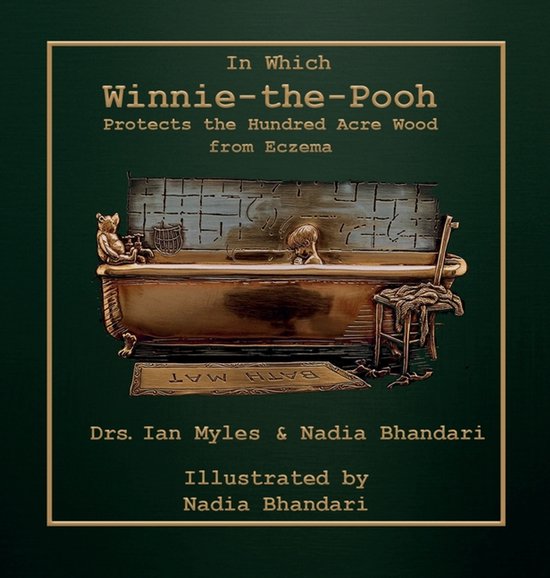 In Which Winnie-the-Pooh Protects the Hundred Acre Wood from ... - cover