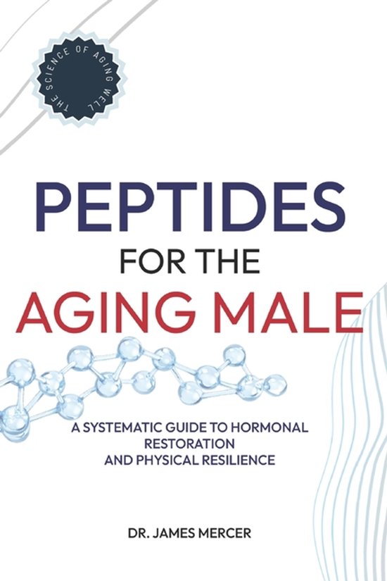 Peptides for the Aging Male - cover
