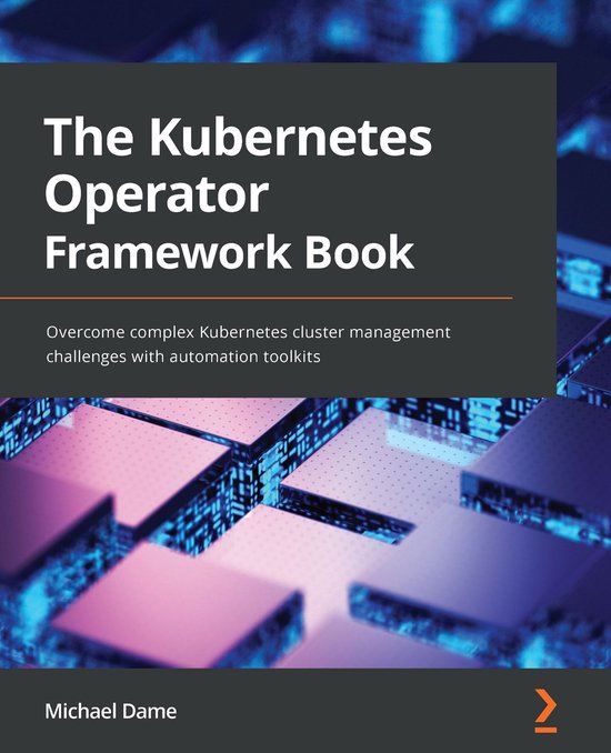 The Kubernetes Operator Framework Book - cover