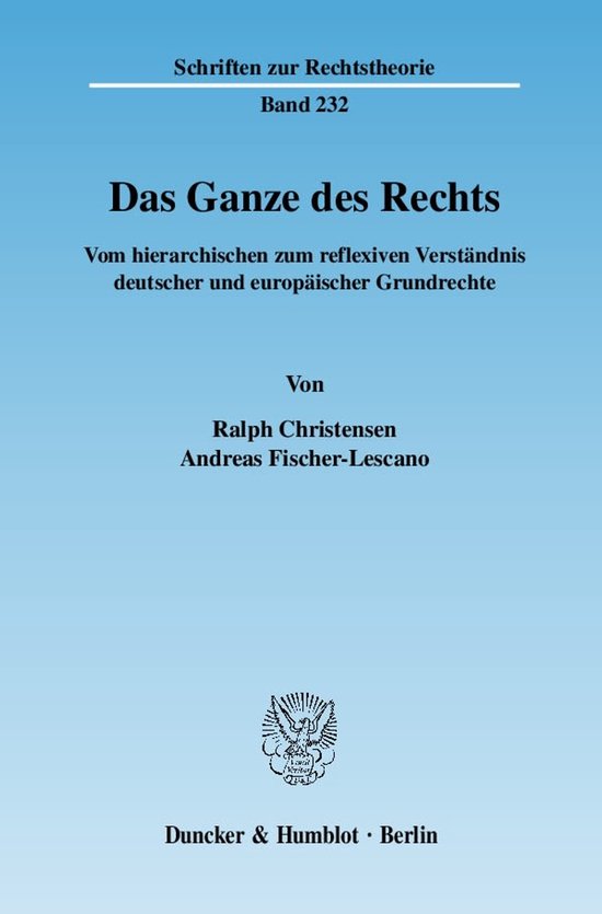 Schriften zur Rechtstheorie232- Das Ganze des Rechts. - cover