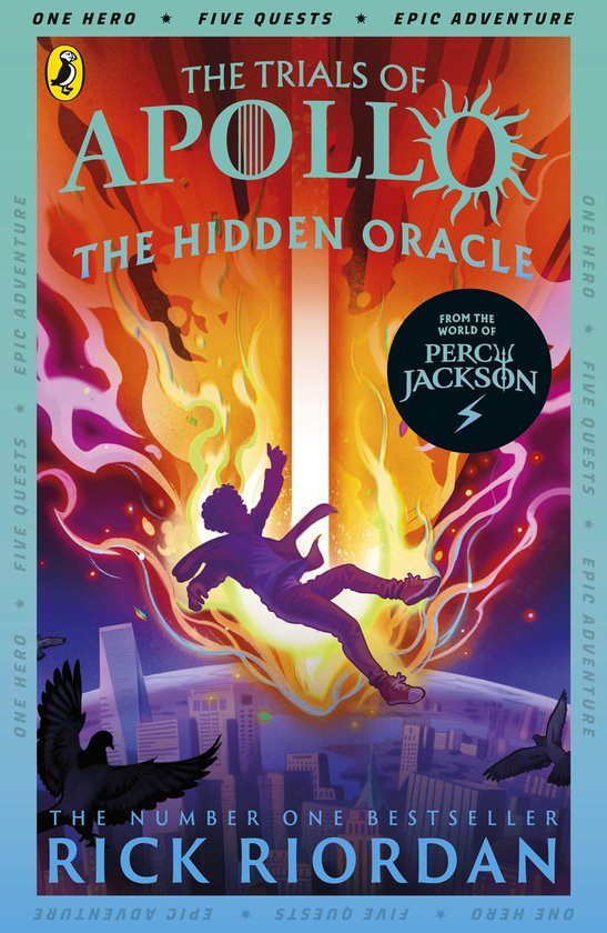 The Trials of Apollo - The Hidden Oracle (The Trials of Apollo Book 1)