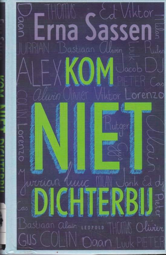 Boekomslag met titel 'KOM NIET DICHTERBIJ' in groene letters op paarse achtergrond met namen.