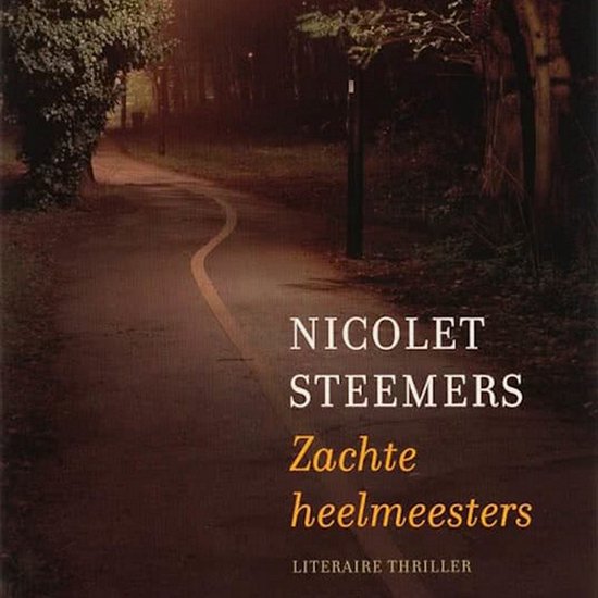 Zachte heelmeesters - cover