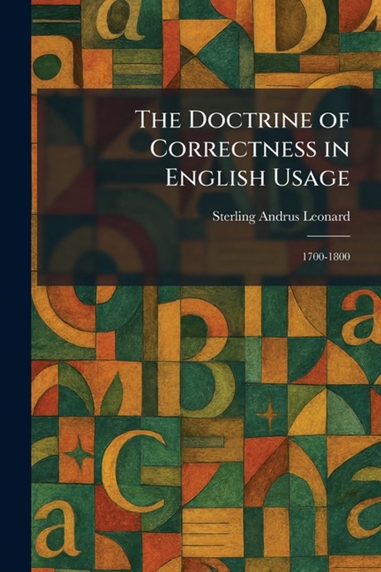 The Doctrine of Correctness in English Usage - cover