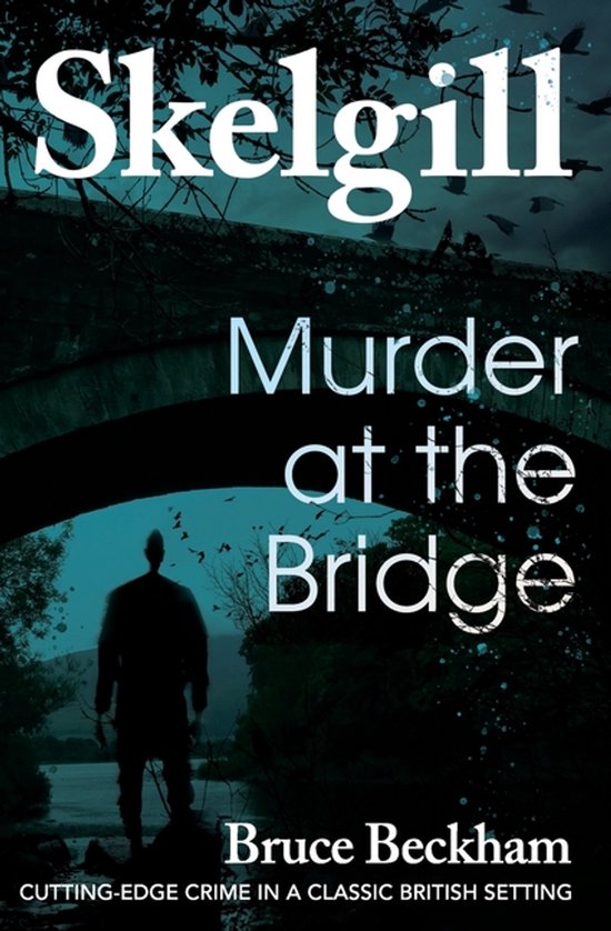 Detective Inspector Skelgill Investigates- Murder at the Bri ... - cover