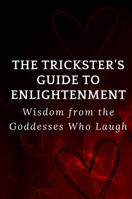 The Trickster's Guide to Enlightenment - cover