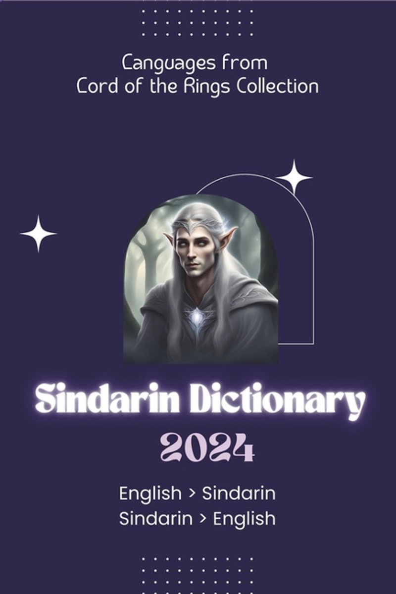 Languages From Lord Of The Rings- Sindarin Dictionary 2024